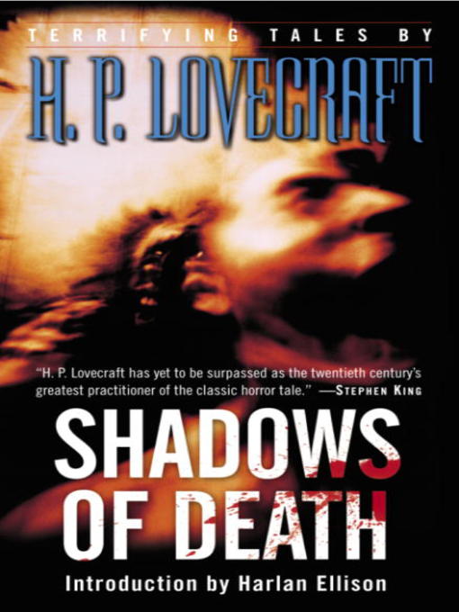 Title details for Shadows of Death by H.P. Lovecraft - Available